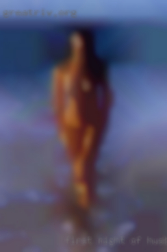 First night of husband threesome and wife want full near Hartsville SC.